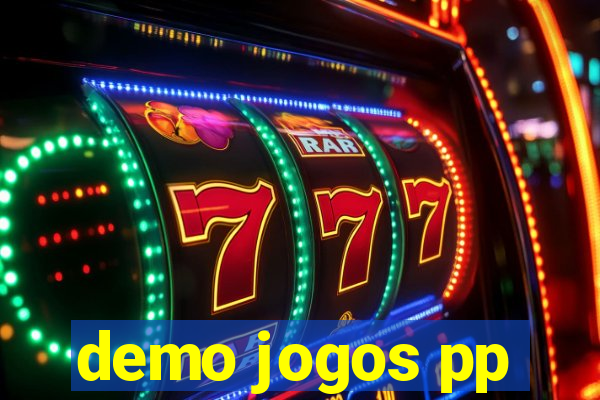 demo jogos pp
